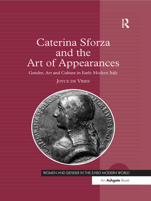 cover image of Caterina Sforza and the Art of Appearances